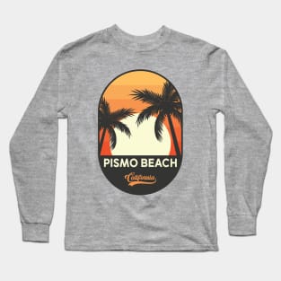 Pismo Beach California Long Sleeve T-Shirt